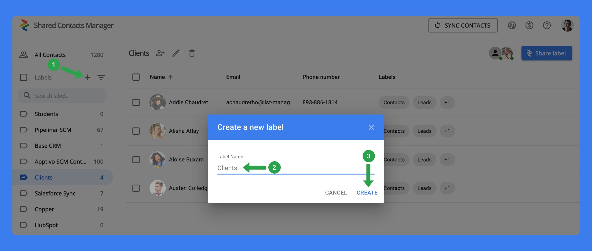 Label creation process with Shared Contacts Manager